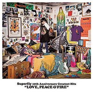 10th Anniversary Greatest Hits『LOVE, PEACE & FIRE』(初回限定盤)