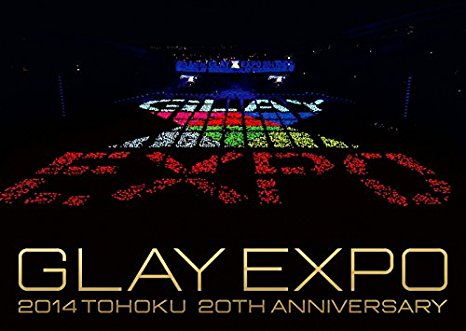GLAY EXPO 2014 TOHOKU 20th Anniversary<br>限定Premium Box(Blu-ray3枚組+CD3枚組)