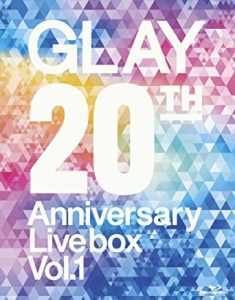 GLAY 20th Anniversary LIVE BOX VOL.1