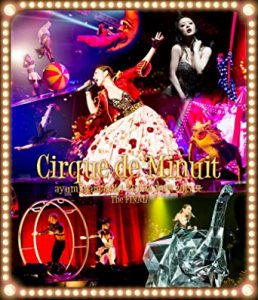 ARENA TOUR 2015 A Cirque de Minuit ~真夜中のサーカス~ The FINAL