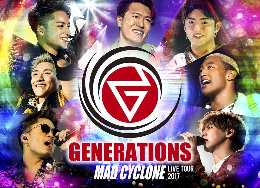 GENERATIONS LIVE TOUR 2017 MAD CYCLONE(Blu-ray Disc2枚組)(初回生産限定盤)